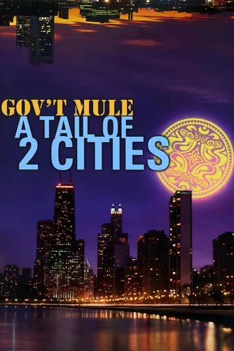 Watch Gov't Mule - A Tail Of Two Cities