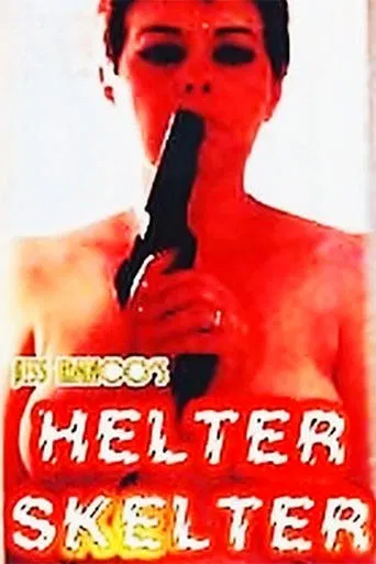 Watch Helter Skelter