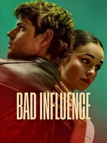 Watch Bad Influence