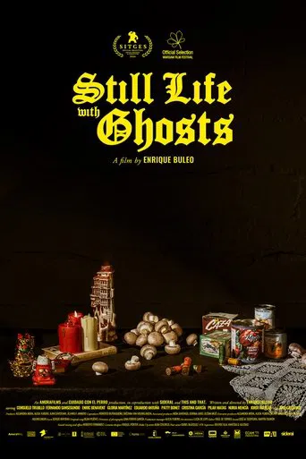 Watch Still Life with Ghosts