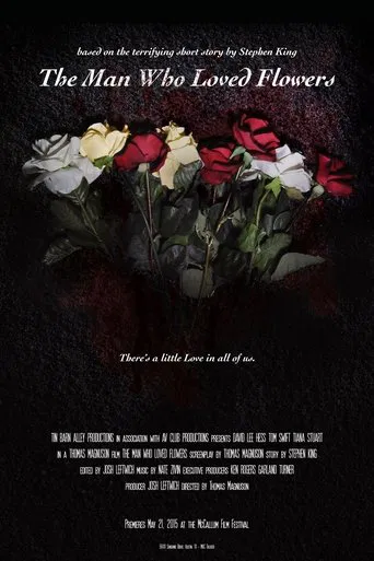 Watch The Man Who Loved Flowers