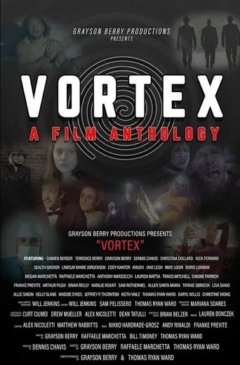Vortex: A Film Anthology