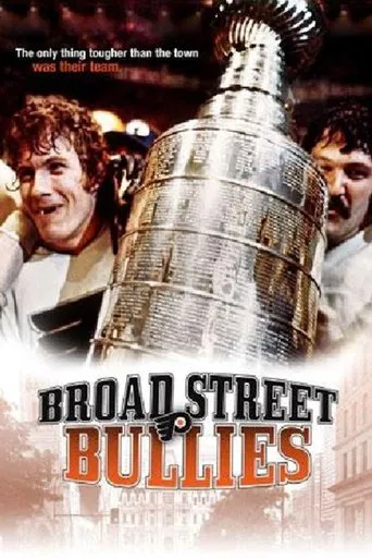 Watch Broad Street Bullies