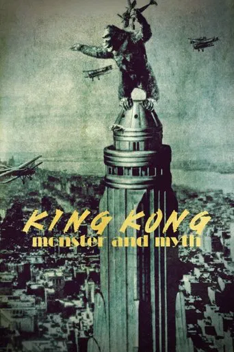 Watch King Kong: Monster and Myth