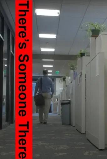 Watch There's Someone There