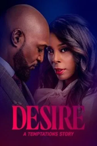 Watch Desire: A Temptations Story