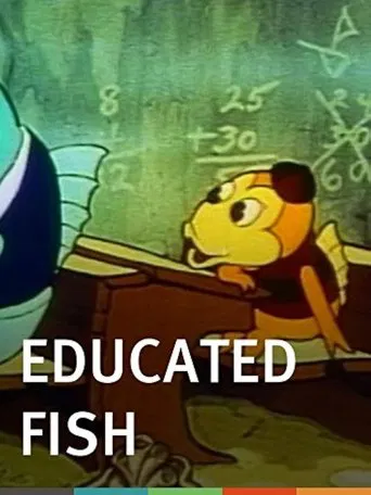 Watch Educated Fish
