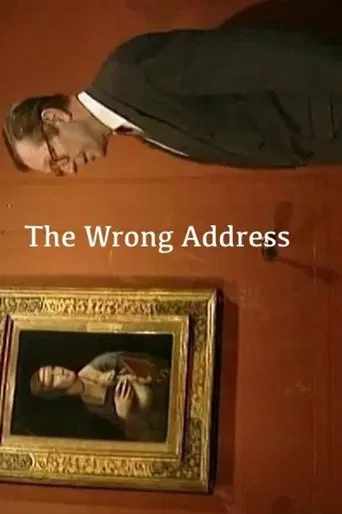 The Wrong Address