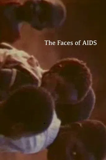 Watch The Faces of Aids