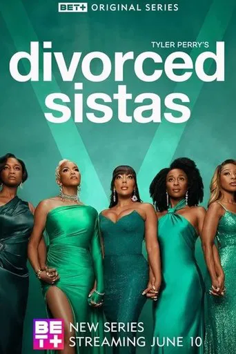 Watch Tyler Perry's Divorced Sistas