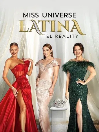 Watch Miss Universe Latina, El Reality