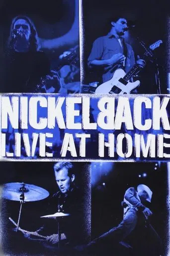 Watch Nickelback - Live at Home