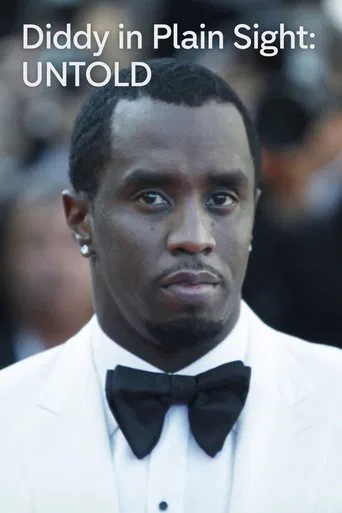 Watch Diddy in Plain Sight: UNTOLD