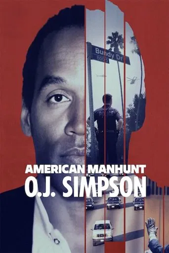 Watch American Manhunt: O.J. Simpson