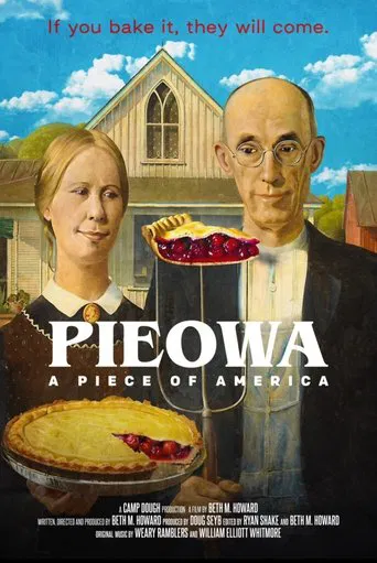 Watch PIEOWA: A Piece of America