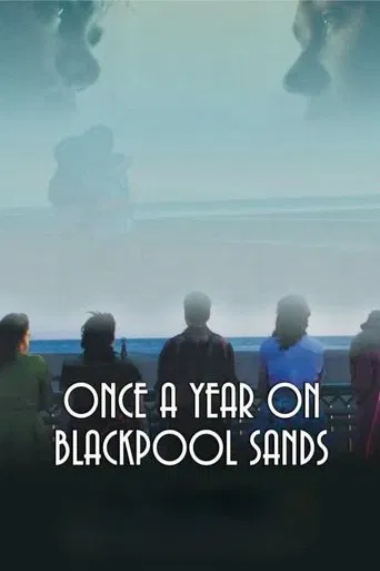 Watch Once a Year on Blackpool Sands