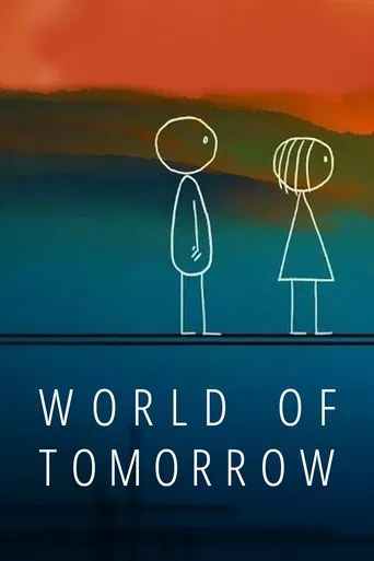 Watch World of Tomorrow
