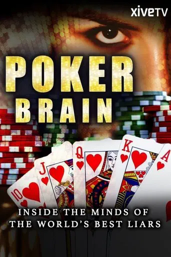 Watch Poker Brain: Inside the Minds of the World's Best Liars