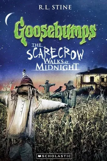 Watch Goosebumps: The Scarecrow Walks at Midnight