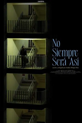 Watch No siempre será así