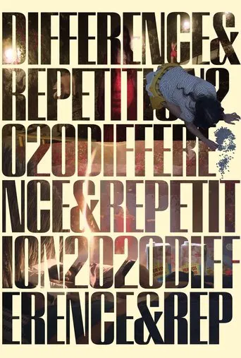 Watch Difference & Repetition, 2020