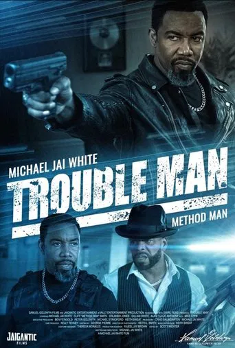 Watch Trouble Man!