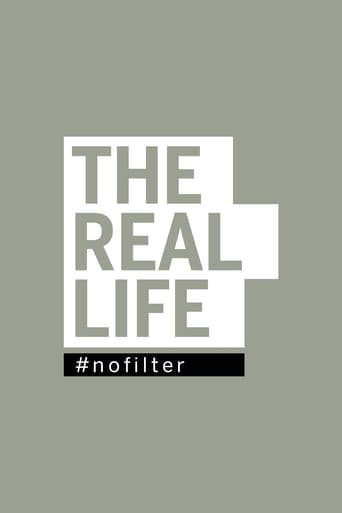 THE REAL LIFE