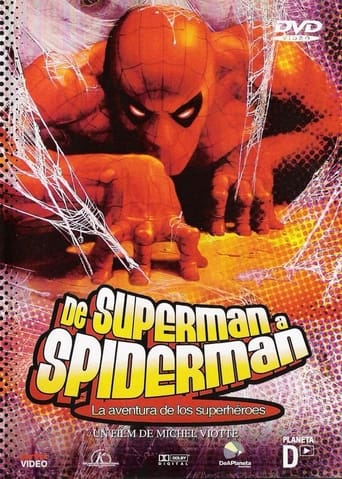 De SUPERMAN a SPIDERMAN, la aventura de los superhéroes