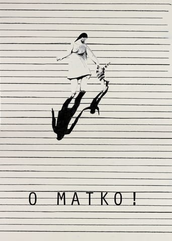 O MATKO!
