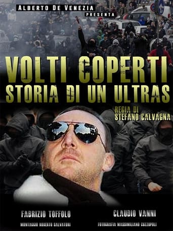 Volti Coperti: Storia di Un Ultras