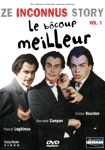 (Les Inconnus) Ze Inconnus Story - Le Bôcoup meilleur (Vol. 1)