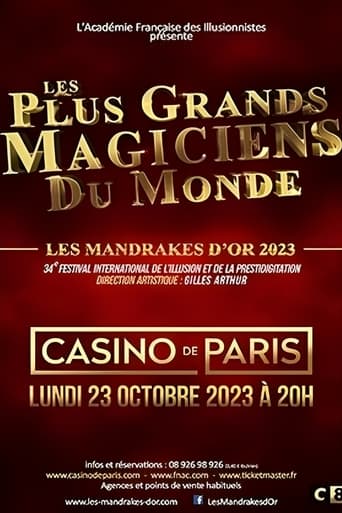 Les plus grands magiciens du monde - Les Mandrakes d'or 2023
