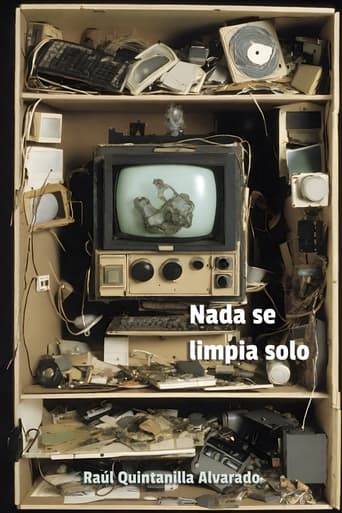 Nada se limpia solo