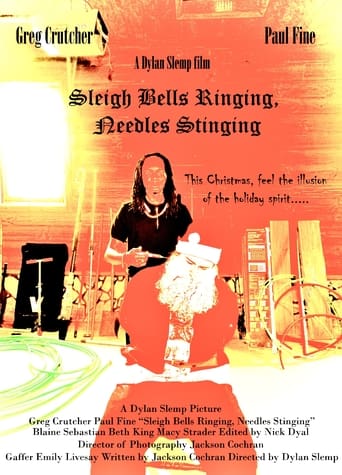 Sleigh Bells Ringing, Needles Stinging