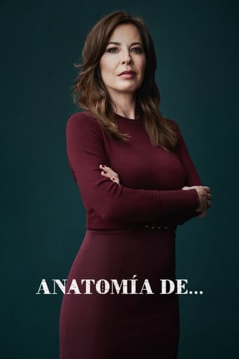 Anatomía de...