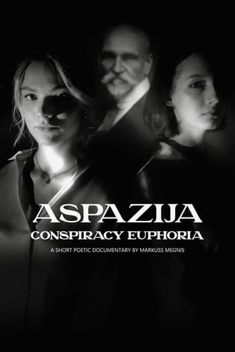 Aspazija – sazvērestības eiforija