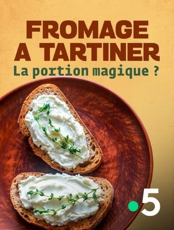 Fromage à tartiner : la portion magique ?