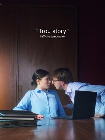 Trou story
