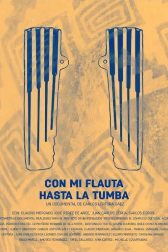 Con mi flauta hasta la tumba