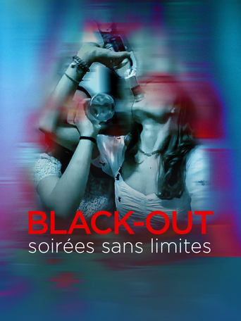 Black-out, soirées sans limites