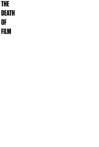 The Death of Film