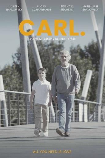 Carl. Der Live Musikfilm