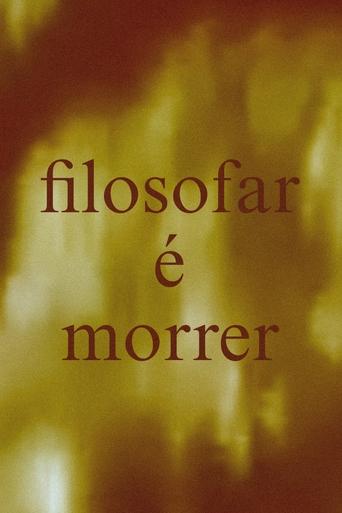 Filosofar é Morrer