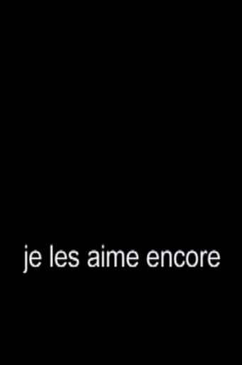 Je les aime encore