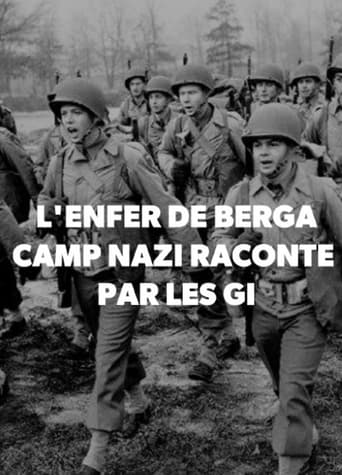 L'Enfer de Berga Camp Nazi Raconté par les GI