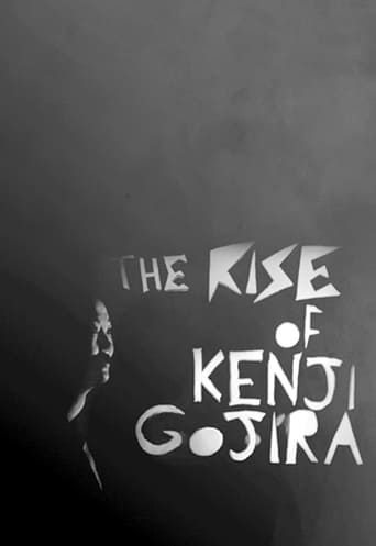 The Rise of Kenji Gojira