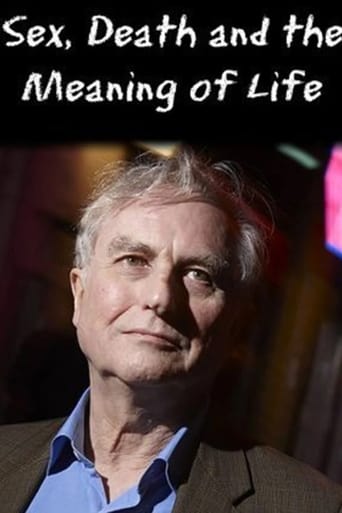 Sex, Death and the Meaning of Life