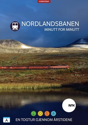 Nordlandsbanen – minutt for minutt