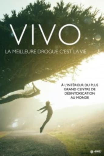 Vivo, la meilleure drogue c'est la vie