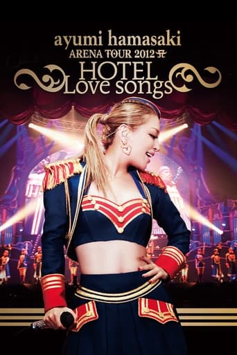 Ayumi Hamasaki Arena Tour 2012 A: Hotel Love Songs